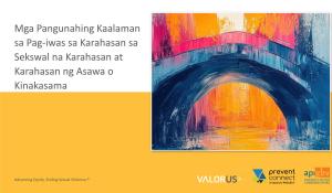 Mga Pangunahing Kaalaman sa Pag-iwas sa Karahasan sa Sekswal na Karahasan at Karahasan ng Asawa o Kinakasama