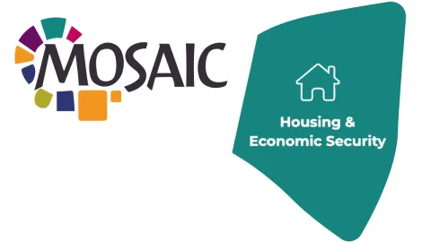 MOSAIC logo with housing keystone that reads Housing & Economic Security
